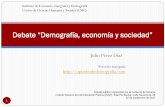 Debate “Demografía, economía y sociedad”