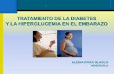 TRATAMIENTO DE LA DIABETES Y LA HIPERGLUCEMIA EN EL EMBARAZO
