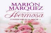 INAPROPIADAMENTE HERMOSA MARIÓN MÁRQUEZ