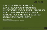 LA LITERATURA Y LAS CATÁSTROFES HISTÓRICAS DEL SIGLO XX ...