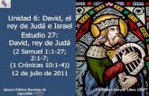 Unidad 6: David, el rey de Judá e Israel Estudio 27: David ...