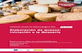 Elaboración de quesos: Iniciación a la Quesería
