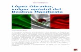 López Obrador, vulgar apóstol del Destino Manifiesto