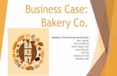 Business Case: Bakery Co.