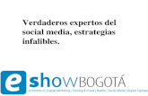 eShow: Verdaderos "EXPERTOS" del social media, estrategias infalibles