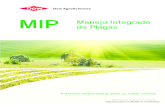 MIP Manejo Integrado de Plagas - .MIP El Manejo Integrado de Plagas (MIP) es una estrategia que tiene