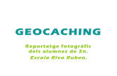 Geocaching. Reportatge fotogr fic