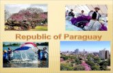 Presentation about Paraguay