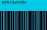 CREACIÓN DE MARCA DISEÑO DE EMPAQUE - VIRTUAL/TESIS/03/D · comercializar de una manera mas formal