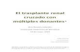 El trasplante renal cruzado con mltiples donantes .El trasplante renal cruzado con mltiples donantes