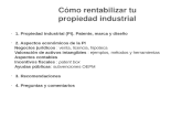 Cómo rentabilizar tu propiedad industrial (patente, marca, diseño). SME2015.