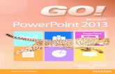 GO! Microsoft® PowerPoint 2013inst de Equipo...  Actividad 1.30 Selecci³n de diapositivas contiguas