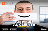 Servicio al cliente Online - .SERVICIO AL CLIENTE Descripci³n El servicio al cliente es fundamental