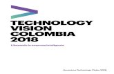 TECHNOLOGY VISION COLOMBIA 2018 BIENVENIDO 2 Technology Vision 2018 Liberando la empresa inteligente