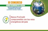 Banco ProCredit comprometido con los retos energ©ticos del pa­s