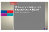 Informe Observatorio Proyectos BIM 2017 Proyectos y Obras que hayan utilizado la metodologأ­a BIM en
