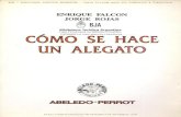 Como Se Hace Un Alegato - Enrique Falcón y Jorge Rojas