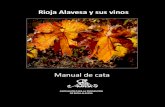 Rioja Alavesa y sus vinos Manual de cata