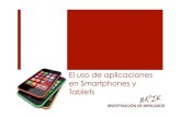 El uso de aplicaciones en Smartphones y Tablets