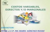 COSTOS VARIABLES, DIRECTOS Y/O MARGINALES ... 3) Mediciأ³n y control de actividades y de costos. 4)