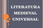 Literatura medieval universal .ppt