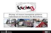 Bicing: el nuevo transporte pblico individual en bicicleta de Barcelona