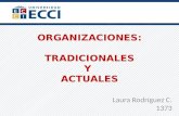 Organizaciones Tradicionales vs. Organizaciones Actuales