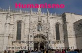 Humanismo Portugal 2 ©poca Medieval (material retirado da internet)