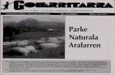 · PDF file 2019-03-26 · 124 p.k. Ordizia —Goierriko Aldizkaria— dohain banatzen da GOIERRITARRA HILABETEKARIA. 29. zenbakia. 92ko abendua. Parke Naturala Aralarren ARAI.AR,