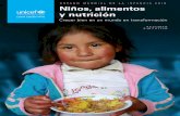 ESTADO MUNDIAL DE LA INFANCIA 2019 Niños, ... nutrición, desde la alimentación de los niños y las mujeres hasta la atención que reciben, el entorno alimentario en el que viven