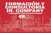 FORMACIÓN Y CONSULTORÍA IN- COMPANY · PDF file Info - Arquitectura e Interiorismo Técnicas para la elaboración de maquetas Representación análoga BI y TRI dimensional de espacios
