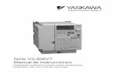 Serie VS-606V7 Manual de instrucciones - · PDF file y simple; tan fácil de usar como un contactor. Este manual de instrucciones describe la instalación, el mantenimiento, la inspección,